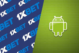 Download 1xbet App for Android A Complete Guide