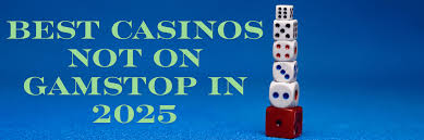 Exploring Non-Gamstop UK Casinos A Comprehensive Guide -1901842044 Exploring Non-Gamstop UK Casinos A Comprehensive Guide -1901842044