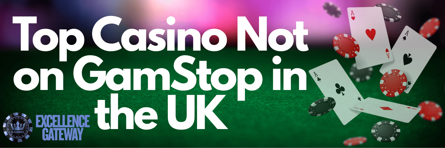Best Online Casinos Not on GamStop A Comprehensive Guide
