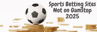 Exploring Non GamStop Betting Sites for Enhanced Gambling Experience